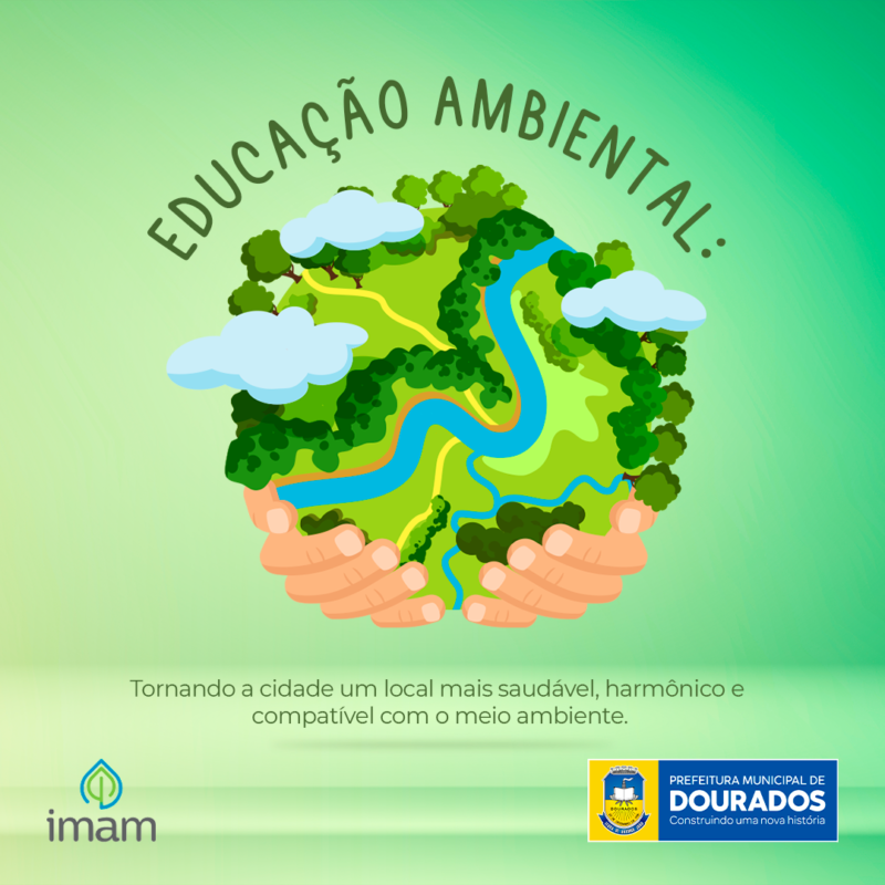 Dourados reforça importância da educação ambiental