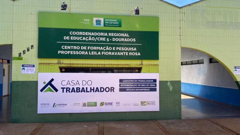 Casa do Trabalhador oferece mais de 320 vagas de emprego em Dourados