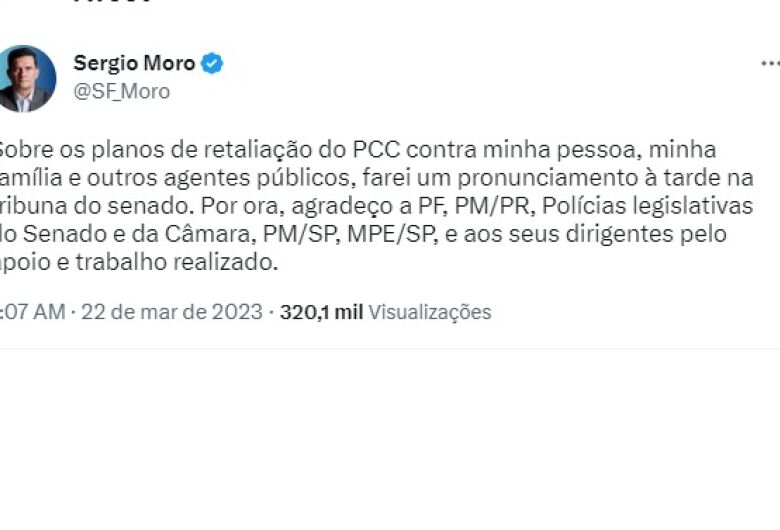 Sérgio Moro era um dos alvos de ataques planejados por grupo criminoso