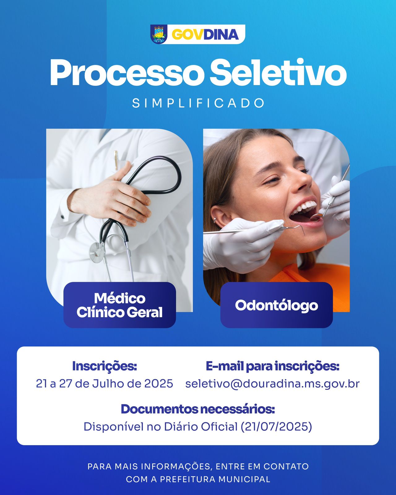 Governo Municipal abre processo seletivo para Médico e Odontólogo em Douradina