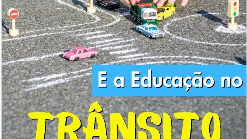 Prefeitura leva educação para o trânsito de forma lúdica aos alunos de 1 a 6 anos 