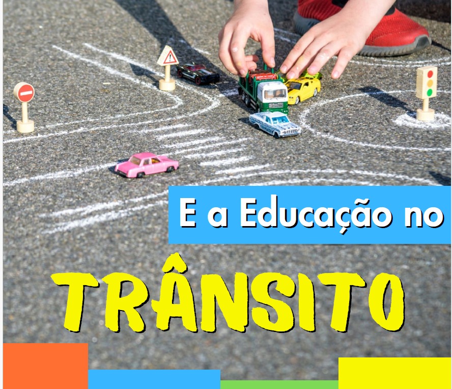Prefeitura leva educação para o trânsito de forma lúdica aos alunos de 1 a 6 anos 