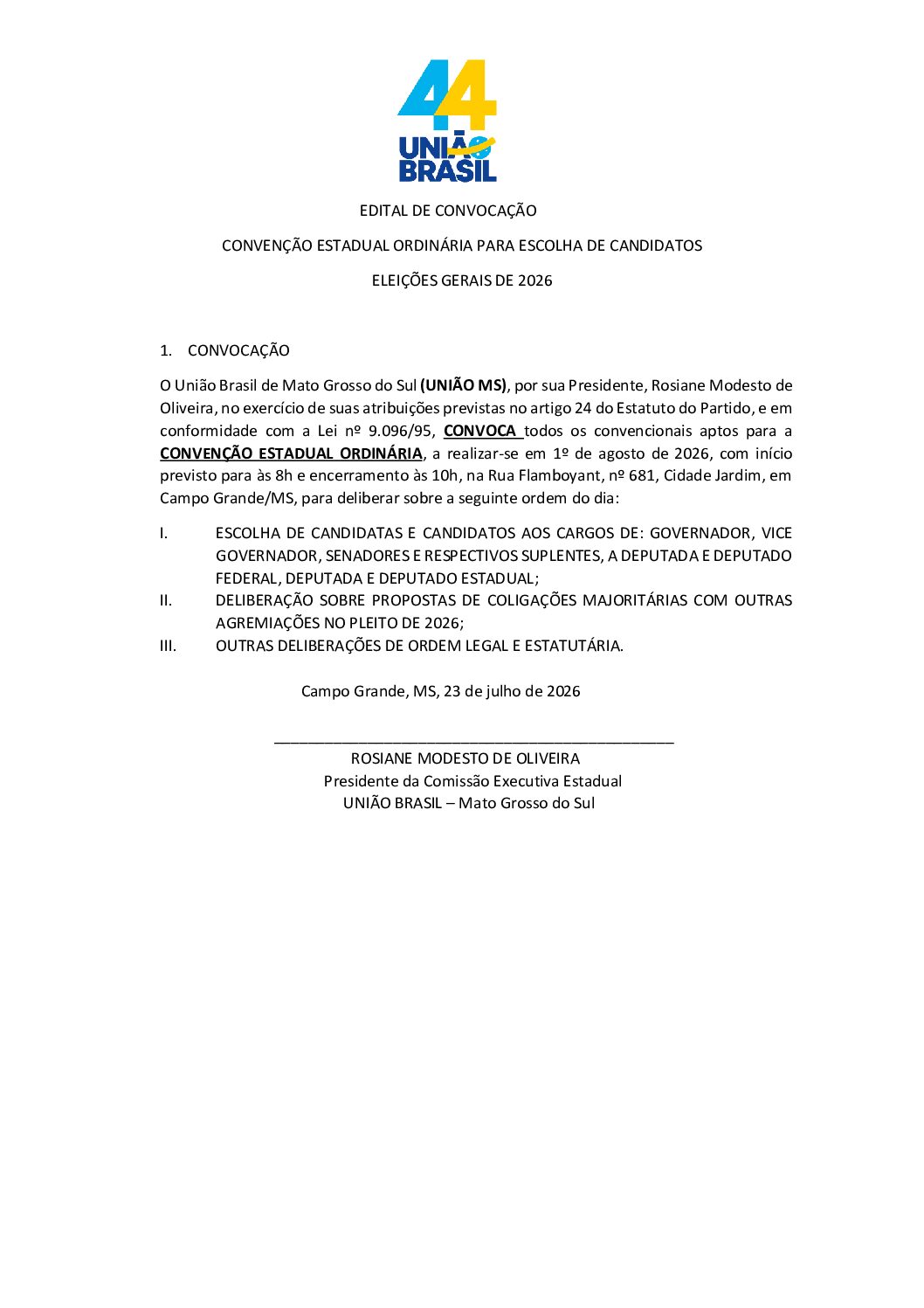 EDITAL DE CONVOCAÇÃO CONVENÇÃO ESTADUAL ORDINÁRIA PARA ESCOLHA DE CANDIDATOS ELEIÇÕES GERAIS DE 2026